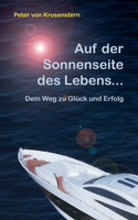Auf der Sonnenseite des Lebens...