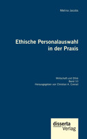 Ethische Personalauswahl in der Praxis