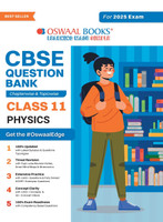 Oswaal CBSE Question Bank Class 11 Physics, Chapterwise and Topicwise Solved Papers For 2025 Exams