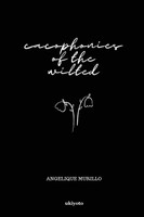 Cacophonies of the Wilted