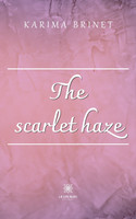 The scarlet haze