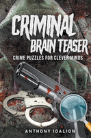 Criminal Brain Teasers