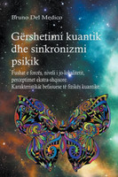 Gërshetimi kuantik dhe sinkronizmi psikik