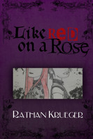 Like Red on a Rose