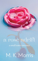 A Rose Adrift