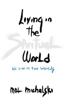 Living in the Spiritual World