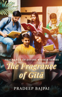 The Fragrance of Gita