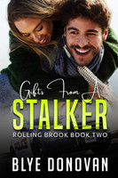 GIFTS FROM A STALKER