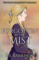 Forgotten by the Mist