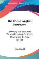 The British Anglers Instructor