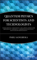 Quantum Physics for Scientists and Technologists