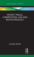 Patent Pools, Competition Law and Biotechnology