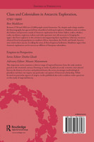 Class and Colonialism in Antarctic Exploration, 1750-1920