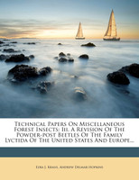 Technical Papers On Miscellaneous Forest Insects
