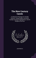 The New Century Carols