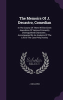 The Memoirs Of J. Decastro, Comedian