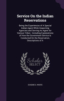 Service On the Indian Reservations