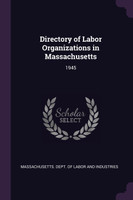 Directory of Labor Organizations in Massachusetts