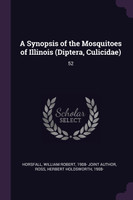 A Synopsis of the Mosquitoes of Illinois (Diptera, Culicidae)