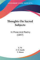 Thoughts On Sacred Subjects