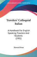 Travelers' Colloquial Italian