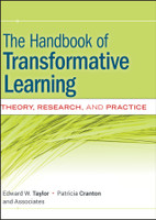 The Handbook of Transformative Learning