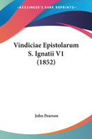 Vindiciae Epistolarum S. Ignatii V1 (1852)