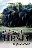 It Took a Broken Leg