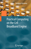 Practical Computing on the Cell Broadband Engine