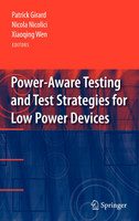Power-Aware Testing and Test Strategies for Low Power Devices