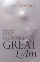 Discovering the Great I Am