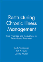 Restructuring Chronic Illness Management
