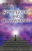 Spirit Guides and Clairvoyance