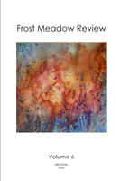 Frost Meadow Review Volume 6