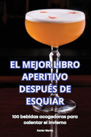 EL MEJOR LIBRO APERITIVO DESPUÉS DE ESQUIAR