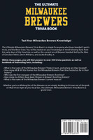 The Ultimate Milwaukee Brewers Trivia Book