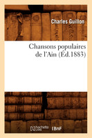 Chansons populaires de l'Ain (Éd.1883)