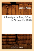 Chronique de Jean, évêque de Nikiou (Éd.1883)