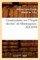 Commentaire sur l'Esprit des lois de Montesquieu (Éd.1819)
