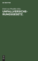 Unfallversicherungsgesetz.
