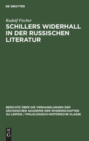 Schillers Widerhall in der russischen Literatur