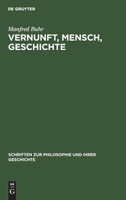 Vernunft, Mensch, Geschichte