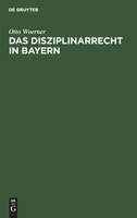 Das Disziplinarrecht in Bayern