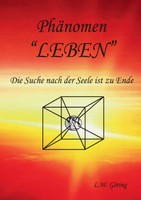 Das Phänomen Leben
