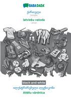 BABADADA black-and-white, Georgian (in georgian script) - latviešu valoda, visual dictionary (in georgian script) - Attēlu vārdnīca