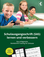 Schulausgangsschrift (SAS) lernen und verbessern - Das erfolgreiche Handschrift-Training für Zuhause