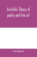 Aristotle's theory of poetry and fine art