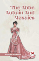 The Abbe Aubain And Mosaics