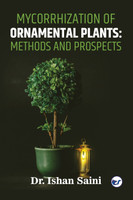 MYCORRHIZATION OF ORNAMENTAL PLANTS