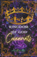 Kingdom of God - Covenants